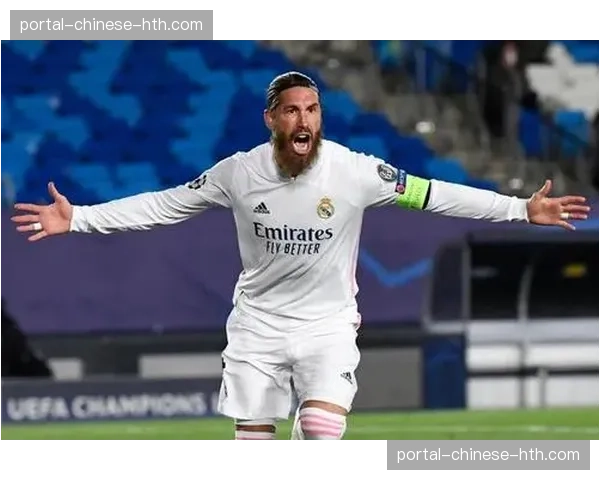 特写：37岁的拉莫斯在三月关键防守中的数次精准拦截